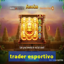 trader esportivo